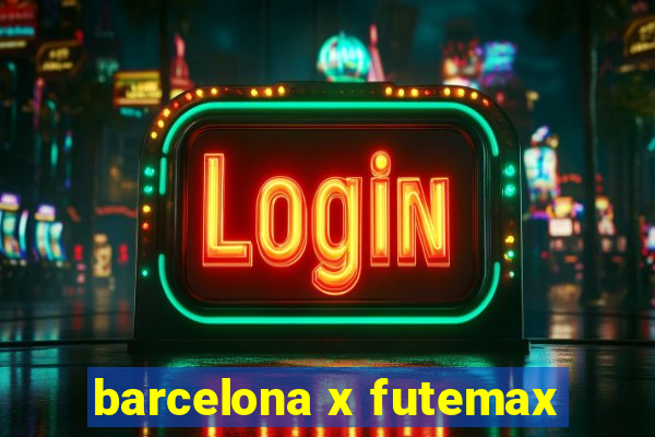 barcelona x futemax